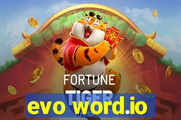 evo word.io